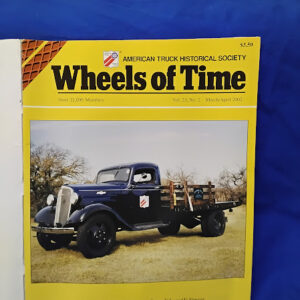"Wheels of Time" magazine American Truck Historical Society (ATHS). March/April 2002