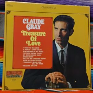 Claude Gray Treasure of Love 1967 Hilltop JS-6051