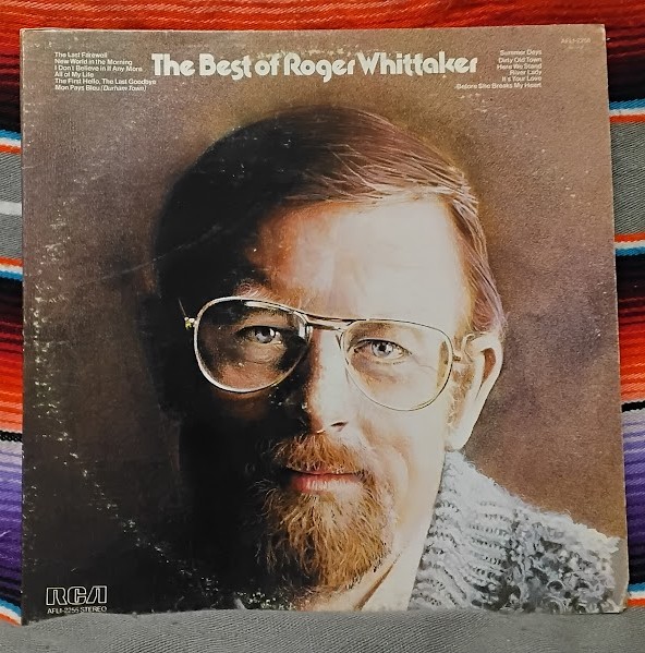 The Best Of Roger Whittaker By Roger Whittaker AFL1-2255