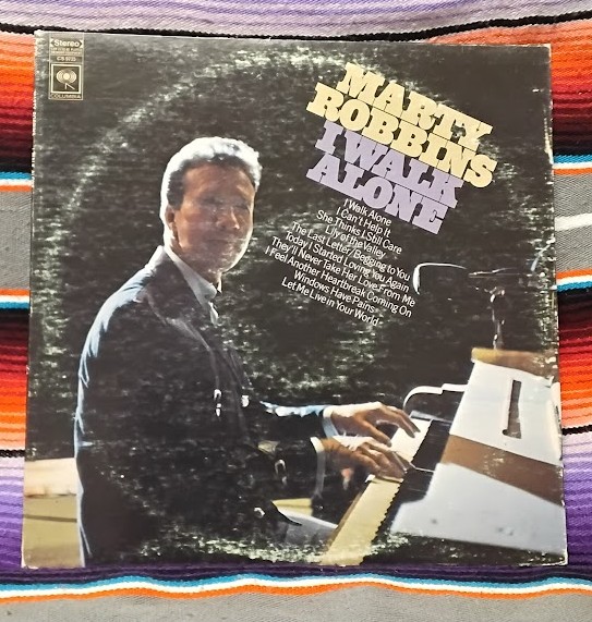Marty Robbins I Walk Alone CS9725 LP Record