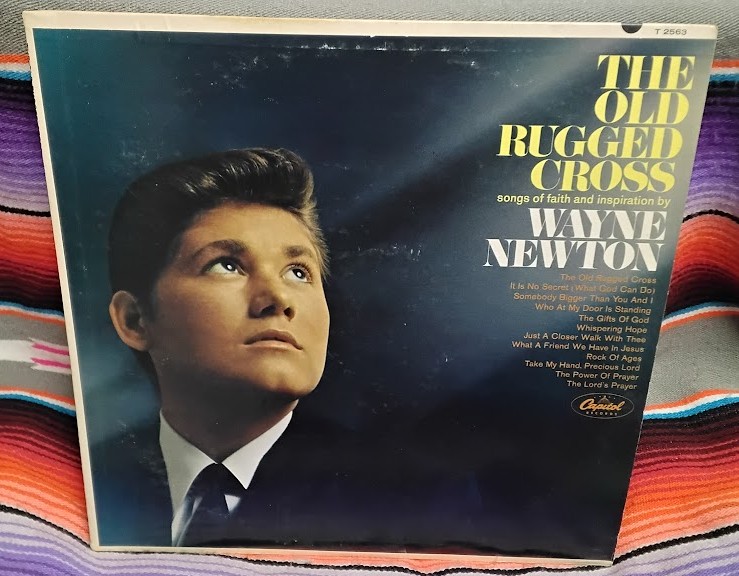 Wayne Newton, The Old Rugged Cross, T 2563 Gospel