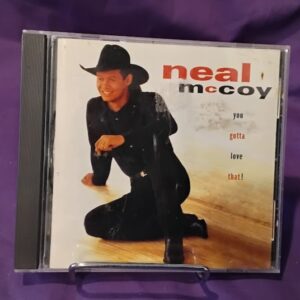 Neal McCoy You Gotta Love That CD Country Album