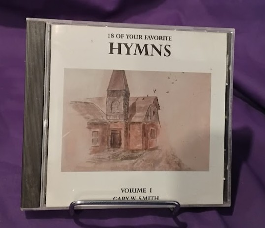 18 of Your Favorite Hymns Vol 1 CD Gary W Smith