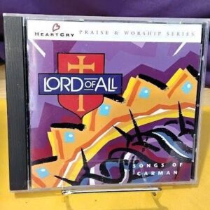 Lord of All - Songs of Carman